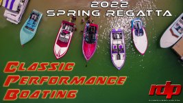 Classic Performance Boating Spring Regatta 2022