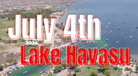 JULY 4th in LAKE HAVASU 2024