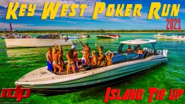 ISLAND TIE UP | Key West Poker Run - 2021