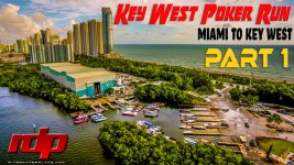 Key West Poker Run 2021 | MIAMI TO KEY WEST PART 1