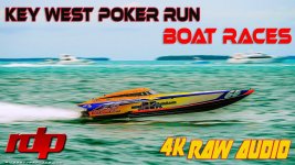 BOAT RACES 4K RAW AUDIO | Key West Poker Run 2021